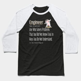 Funny Engineer Definition Awesome Engineering Gift For Cow Lovers Baseball T-Shirt